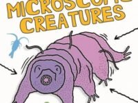 Tiny Science: Microscopic Creatures