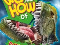 The Wow And How Of Dinosaurs