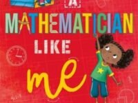 A Mathematician Like Me