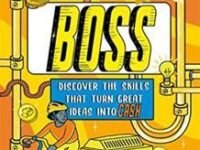 Think Like A Boss: Discover The Skills That Turn Great Ideas Into Cash (World Book Day 2022)