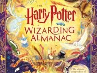 The Harry Potter Wizarding Almanac: The Official Magical Companion To J.K. Rowling's Harry Potter Books
