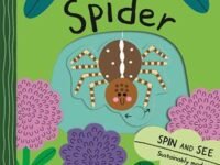 Spider (My Little Green World, 3): Spin And See Sustainably Made