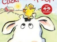 Click, Clack, Peep!/Ready-To-Read Level 2