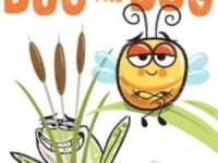 The Bug In The Bog:Ready-To-Read Pre-Level 1