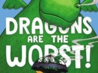 Dragons Are The Worst!
