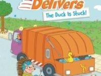 The Duck Is Stuck!:Ready-To-Read Level 1