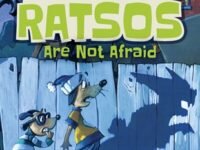 The Infamous Ratsos Are Not Afraid
