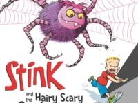 Stink And The Hairy Scary Spider