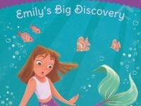 The World Of Emily Windsnap: Emily’S Big Discovery
