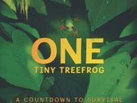 One Tiny Treefrog: A Countdown To Survival