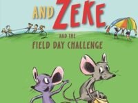 Fergus And Zeke And The Field Day Challenge:Candlewick Sparks