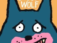 The Greedy Wolf