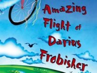 The Amazing Flight Of Darius Frobisher