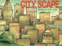 Sky Scrape/City Scape:Poems Of City Life