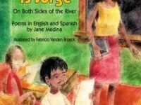 My Name Is Jorge:On Both Sides Of The River (Poems In Spanish And English)