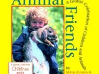 Animal Friends:a Global Celebration Of Children And Animals
