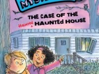The Case Of The Haunted Haunted House (Book 3)