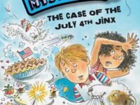 The Case Of The July 4th Jinx (Book 5)