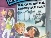 The Case Of The Superstar Scam (Book 10)