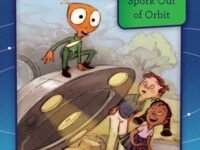 Spork Out Of Orbit (Book 1)