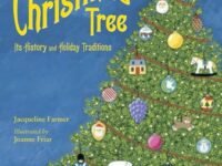 O Christmas Tree:Its History And Holiday Traditions