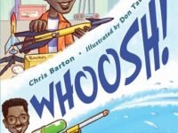 Whoosh!:Lonnie Johnson's Super-Soaking Stream Of Inventions