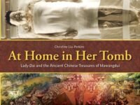 At Home In Her Tomb:Lady Dai And The Ancient Chinese Treasures Of Mawangdui