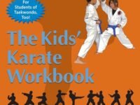 The Kids' Karate Workbook:a Take-Home Training Guide For Young Martial Artists