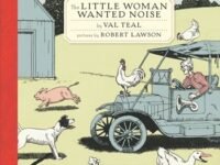 The Little Woman Wanted Noise