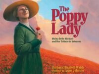 The Poppy Lady:Moina Belle Michael And Her Tribute To Veterans