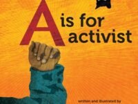 A Is For Activist
