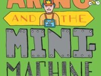 Arno And The Minimachine