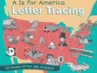 A Is For America Letter Tracing:50 States Of Fun Abc Practice