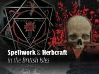 Operative Witchcraft:Spellwork And Herbcraft In The British Isles