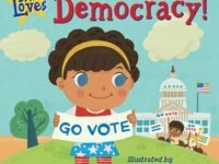 Baby Loves Political Science: Democracy!
