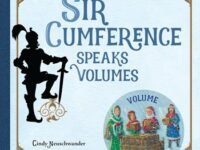 Sir Cumference Speaks Volumes