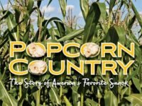 Popcorn Country:the Story Of America's Favorite Snack
