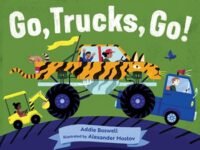 Go, Trucks, Go!:Truck Books For Toddlers 1-3