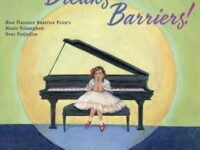 Bea Breaks Barriers!:How Florence Beatrice Price’S Music Triumphed Over Prejudice
