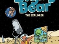 Bigby Bear Book 3:the Explorer