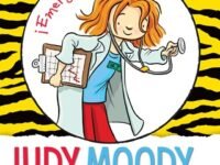 Judy Moody Es Doctora / Judy Moody, M.D., The Doctor Is In!