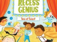 The Recess Genius 2: Tons Of Talent