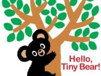 Hello, Tiny Bear