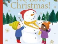 We Love Christmas!:a Merry Book Of Colors