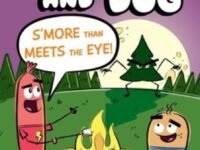 S'More Than Meets The Eye!:Ready-To-Read Graphics Level 2