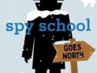 Spy School Goes North