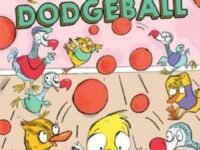 Dodo Dodgeball:Ready-To-Read Level 1