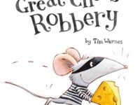 The Great Cheese Robbery