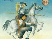 Miguel Y Su Valiente Caballero:El Joven Cervantes Sueña A Don Quijote
