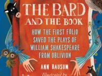 The Bard And The Book:How The First Folio Saved The Plays Of William Shakespeare From Oblivion